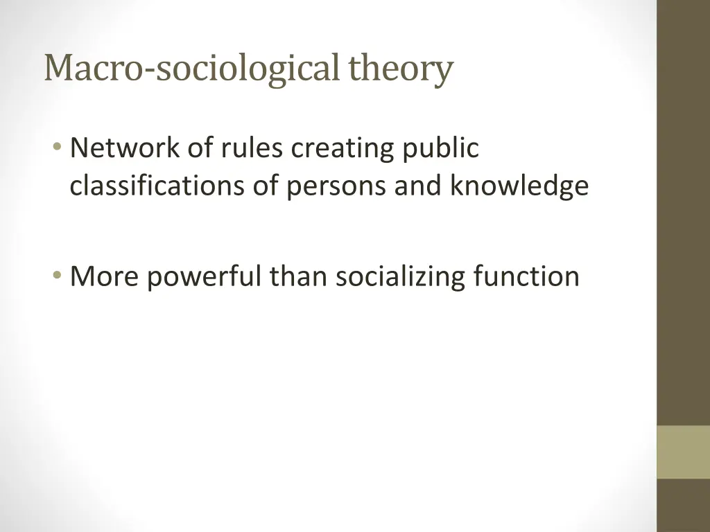 macro sociological theory