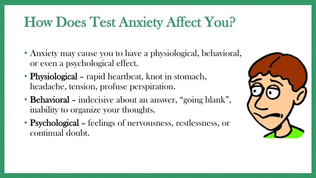 how does test anxiety affect you how does test