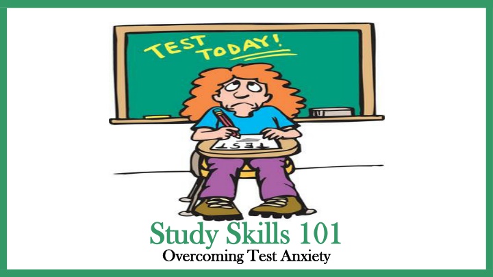 study skills 101 study skills 101 overcoming test