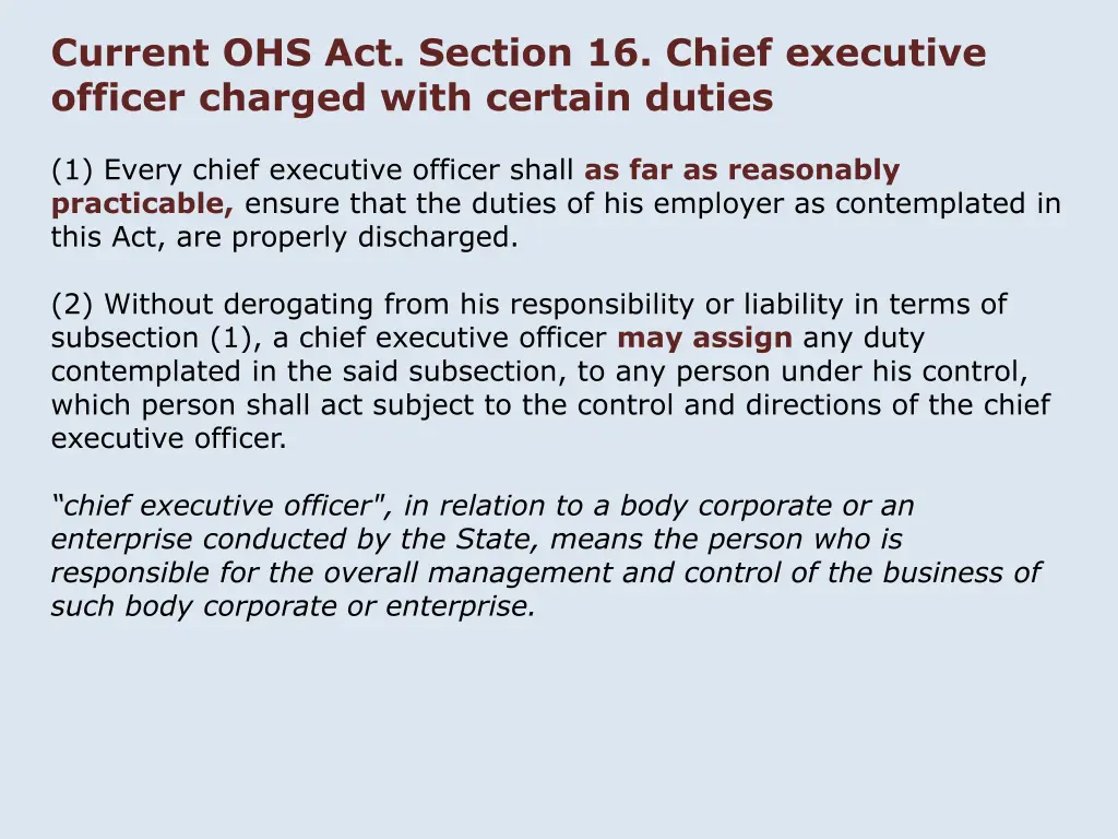 current ohs act section 16 chief executive