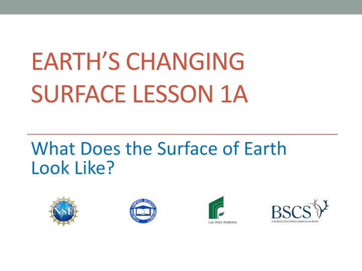 earth s changing surface lesson 1a