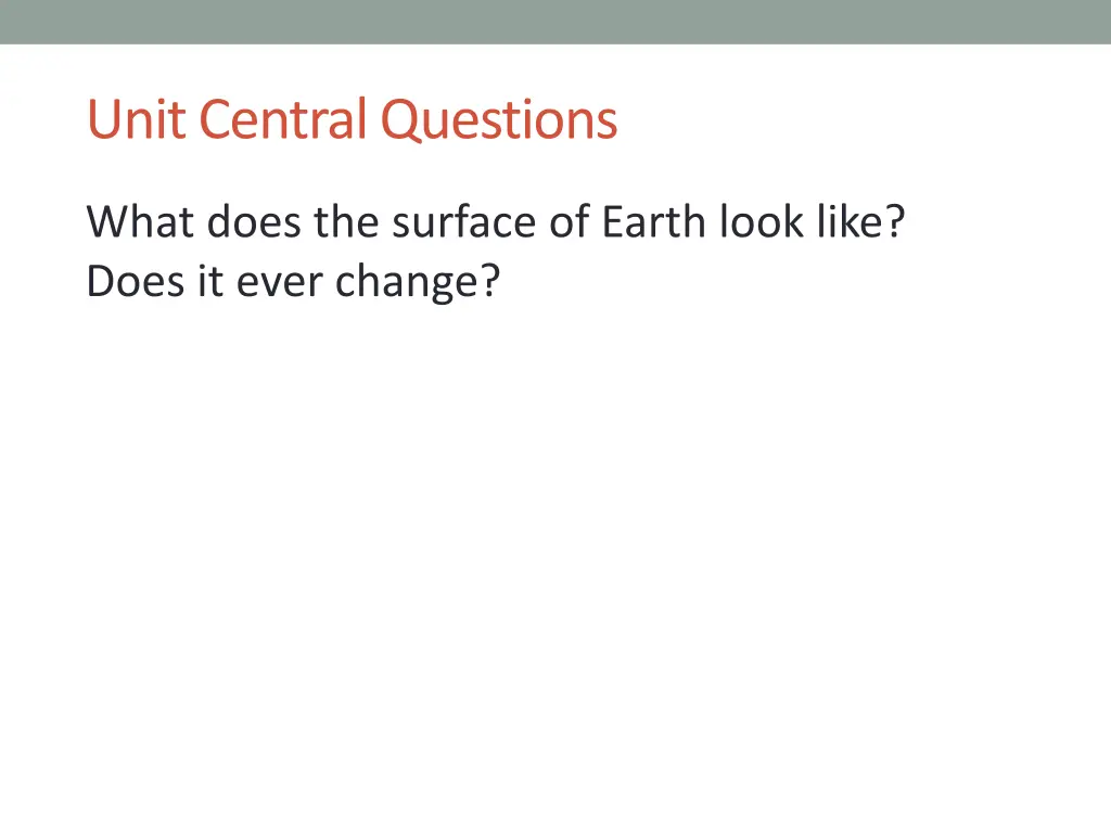 unit central questions