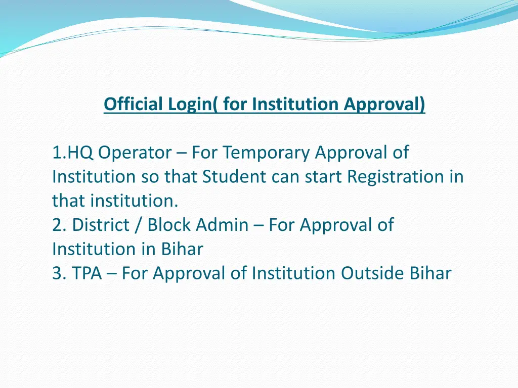 official login for institution approval