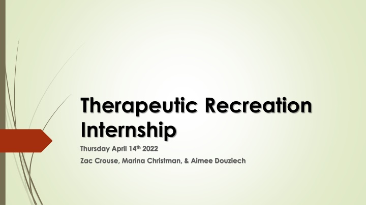 therapeutic recreation internship thursday april