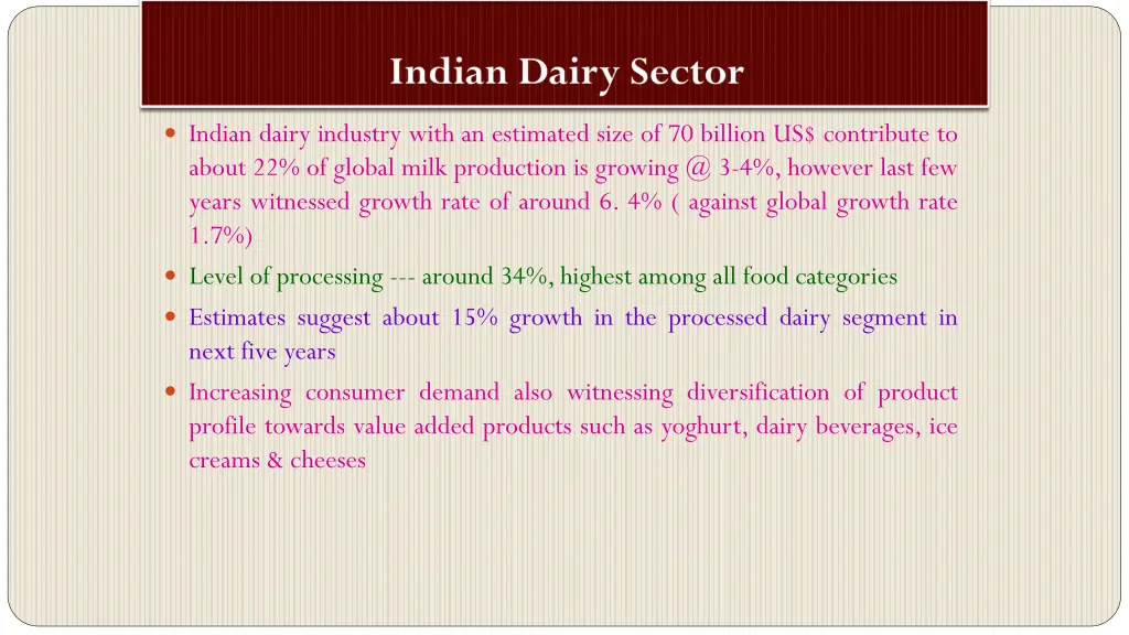 indian dairy industry with an estimated size