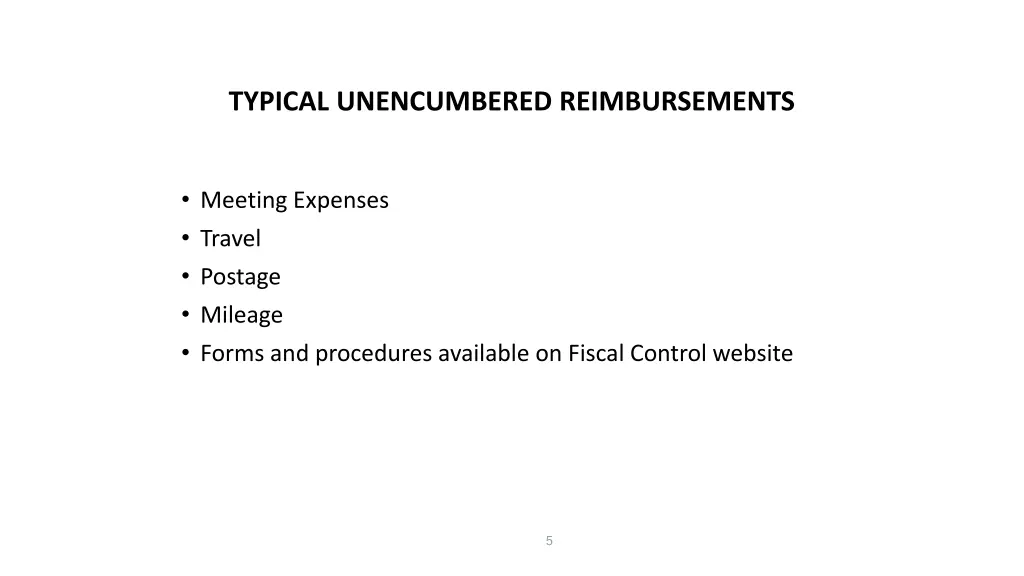 typical unencumbered reimbursements