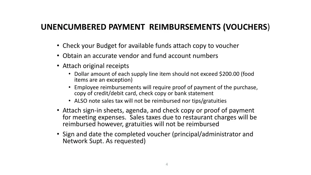 unencumbered payment reimbursements vouchers