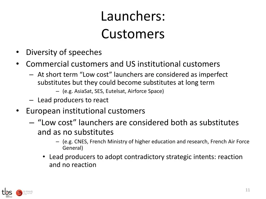 launchers customers