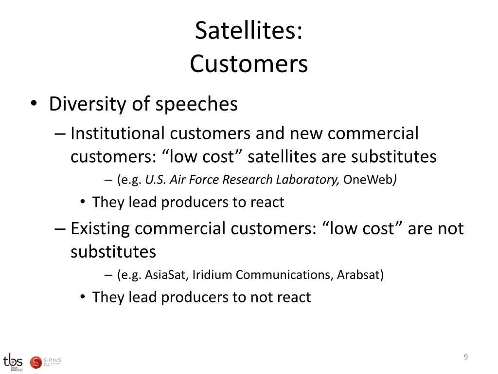 satellites customers