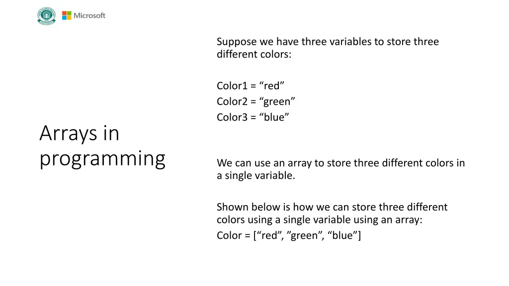 suppose we have three variables to store three