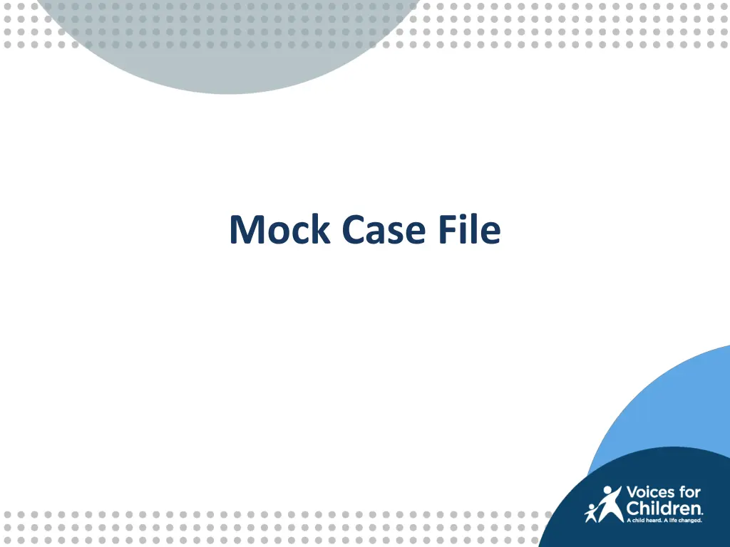 mock case file