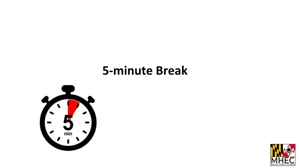 5 minute break