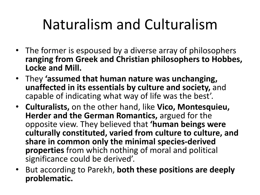 naturalism and culturalism