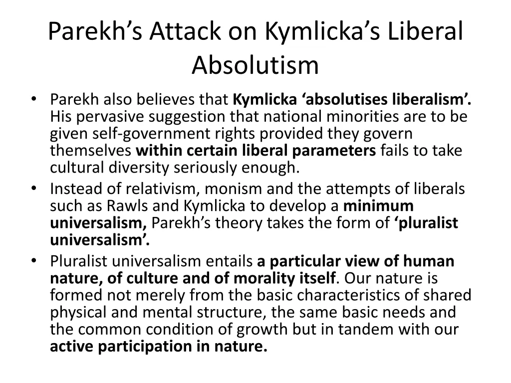 parekh s attack on kymlicka s liberal absolutism