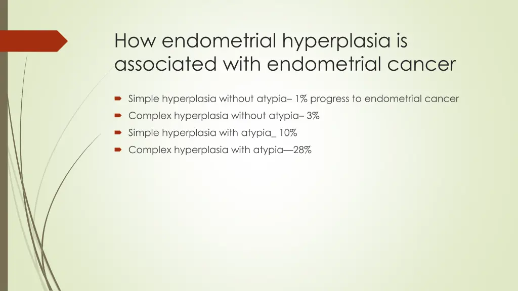 how endometrial hyperplasia is associated with 1