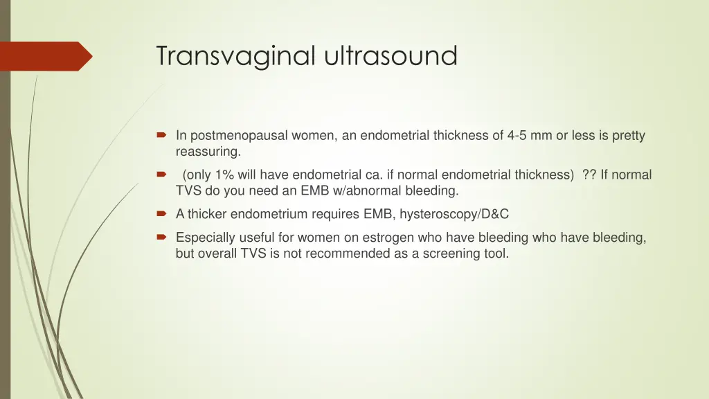 transvaginal ultrasound