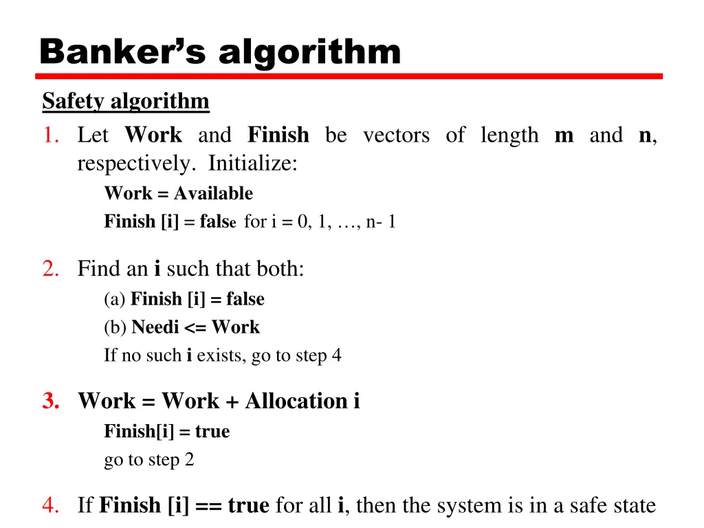 banker s algorithm safety algorithm 1 let work