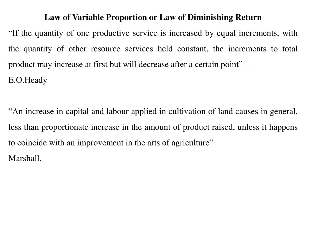 law of variable proportion or law of diminishing