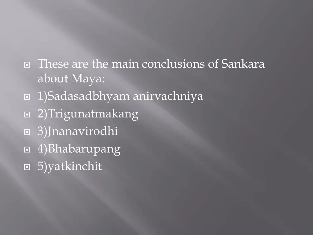 these are the main conclusions of sankara about