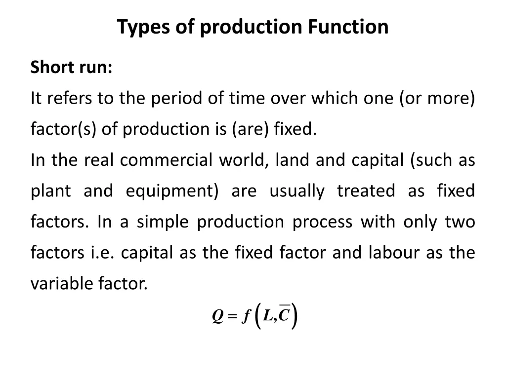 types of production function