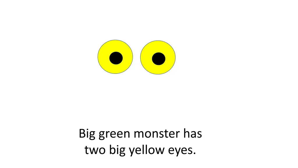 big green monster has two big yellow eyes