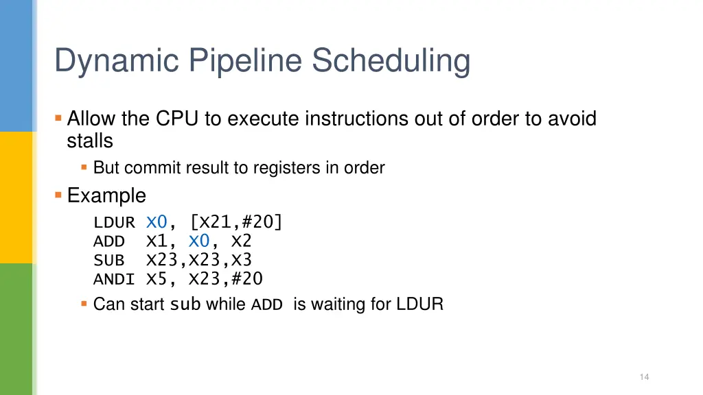 dynamic pipeline scheduling