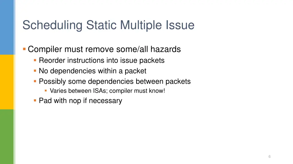 scheduling static multiple issue