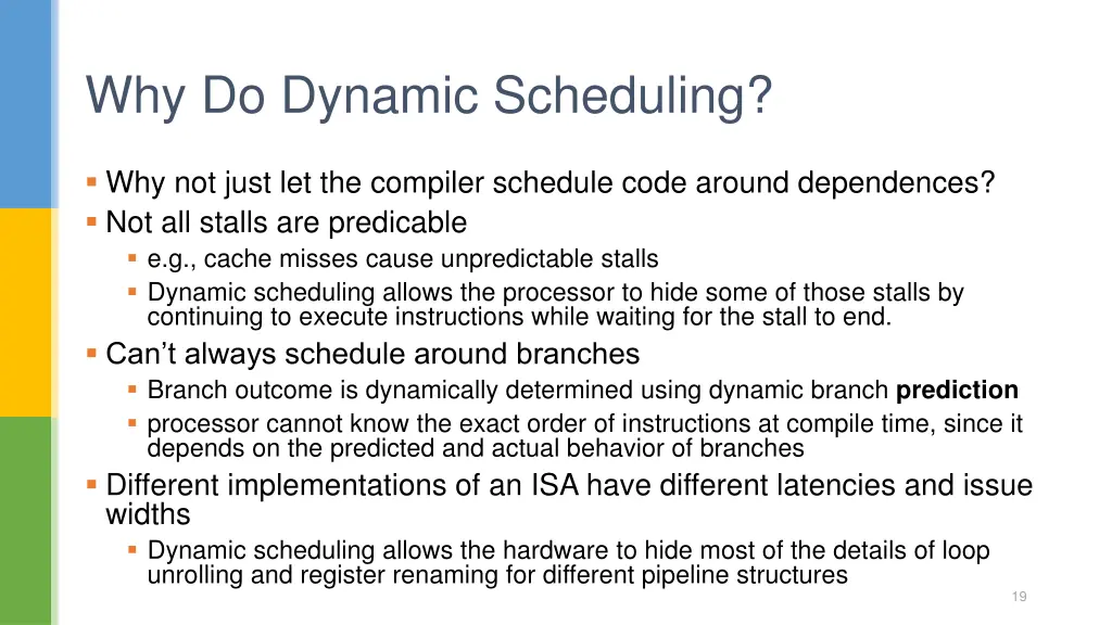 why do dynamic scheduling