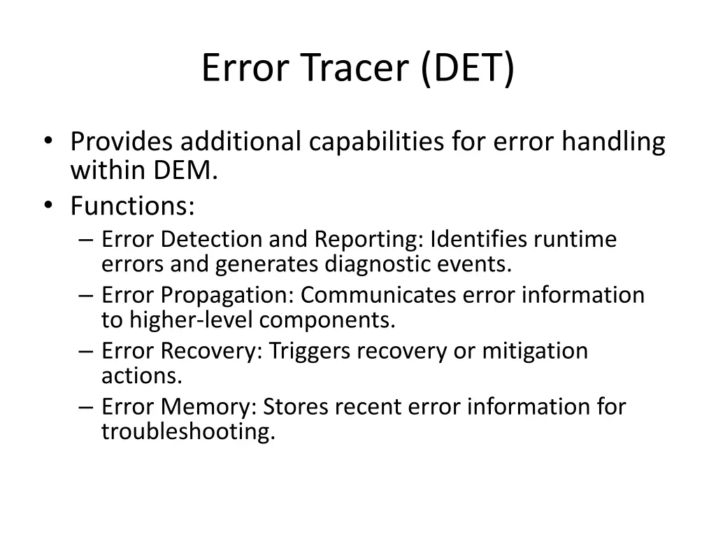 error tracer det