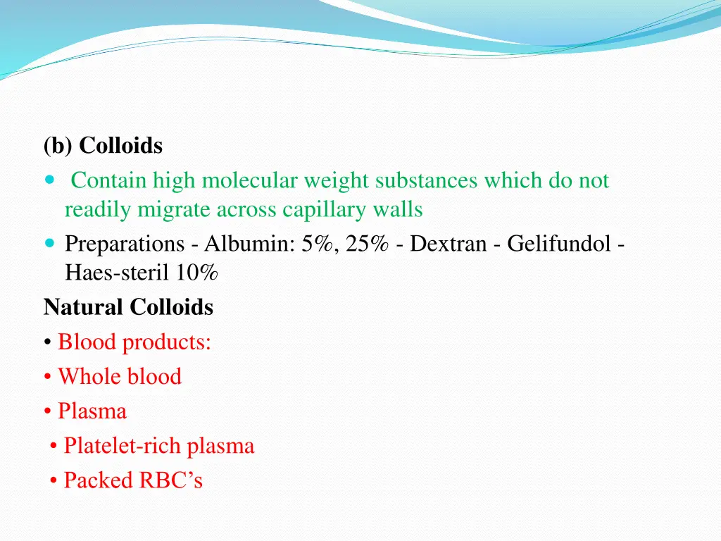 b colloids contain high molecular weight