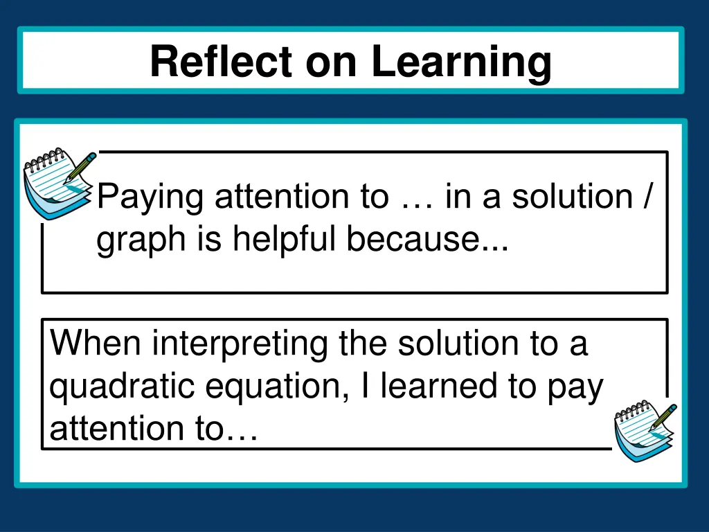 reflect on learning