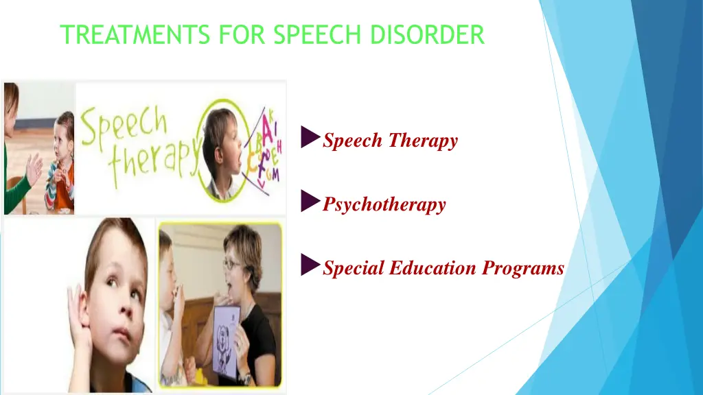 treatments for speech disorder