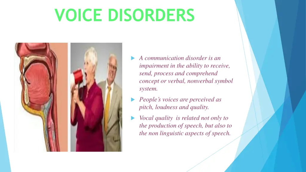 voice disorders