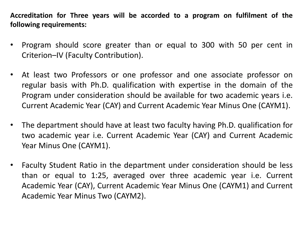 accreditation for three years will be accorded 2