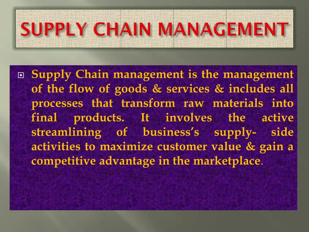 supply chain management is the management