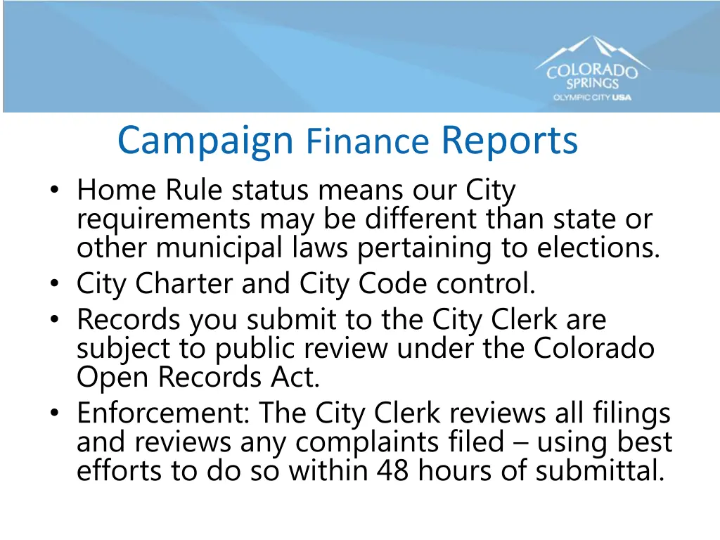 campaign finance reports home rule status means