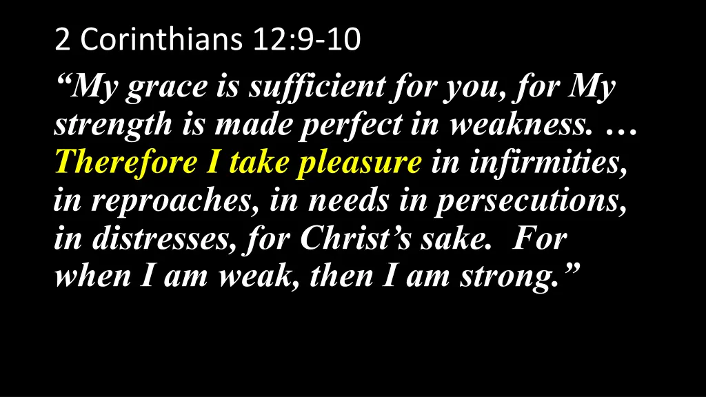 2 corinthians 12 9 10 my grace is sufficient 1