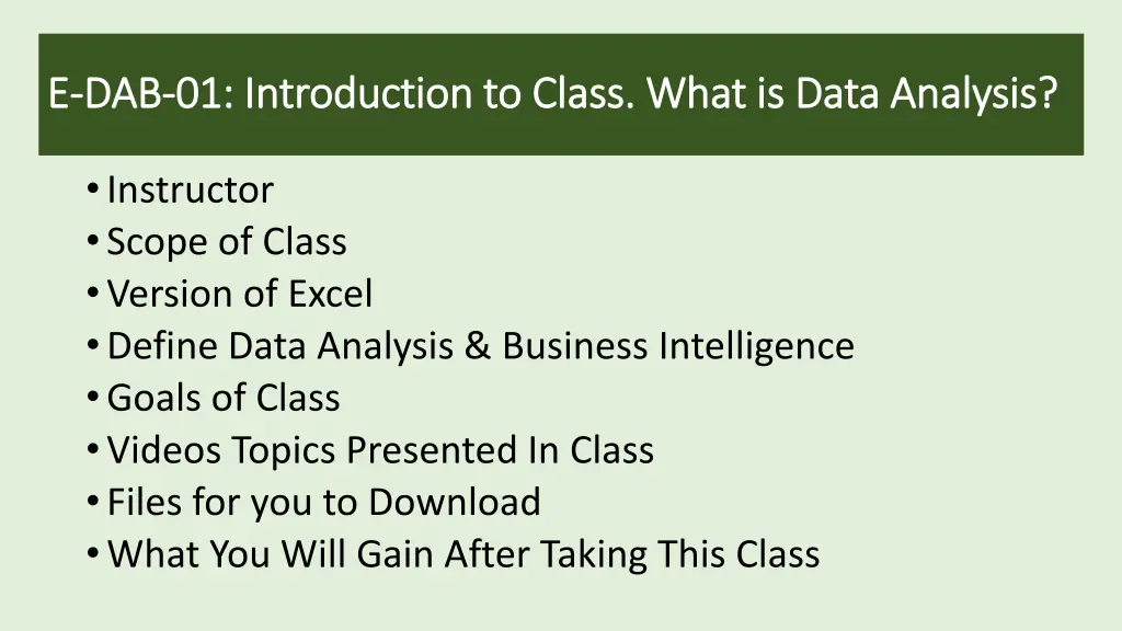 e e dab dab 01 introduction to class what is data