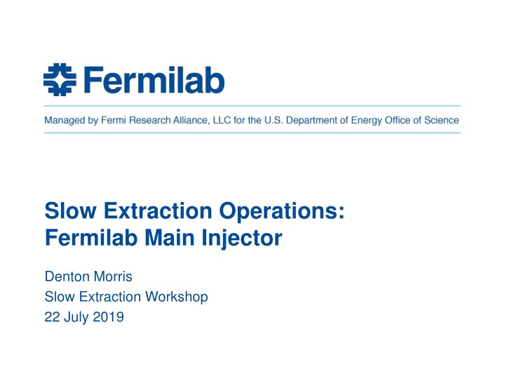 slow extraction operations fermilab main injector