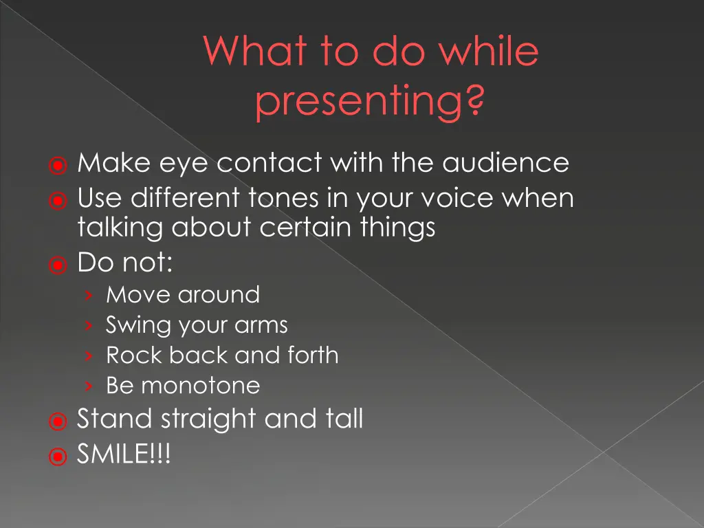 what to do while presenting