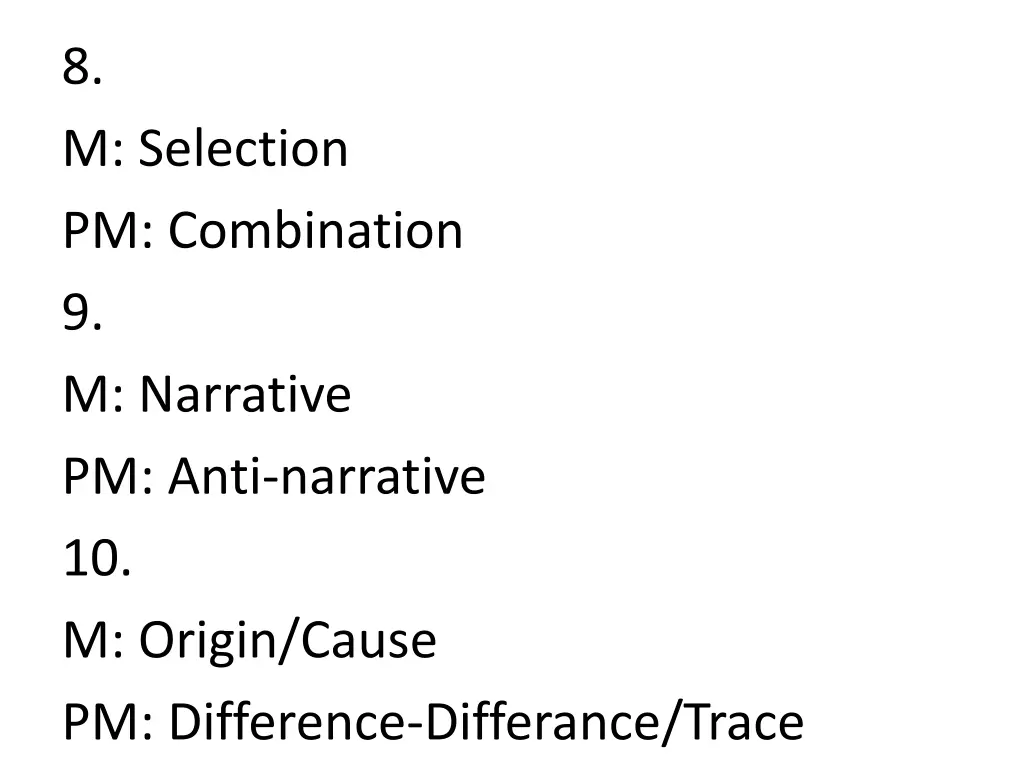 8 m selection pm combination 9 m narrative