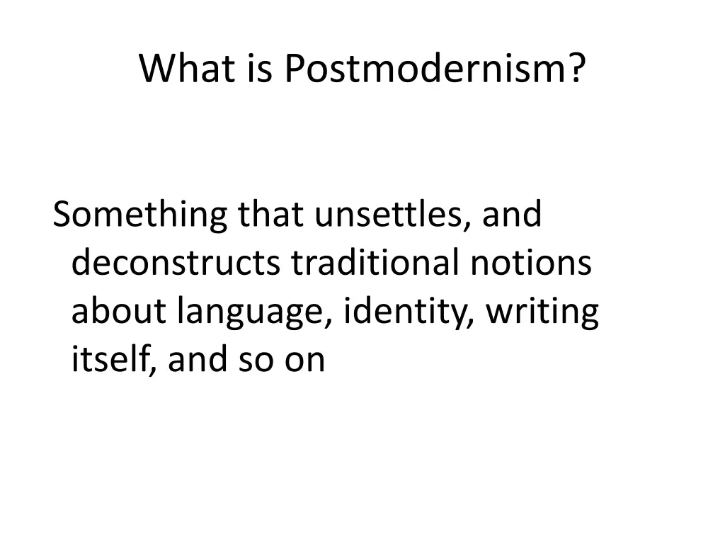 what is postmodernism