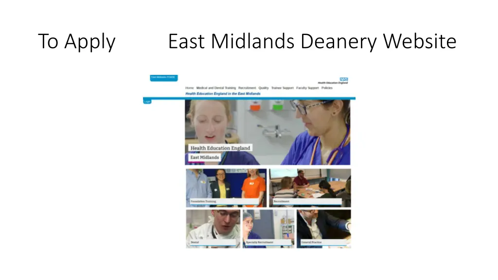 to apply east midlands deanery website