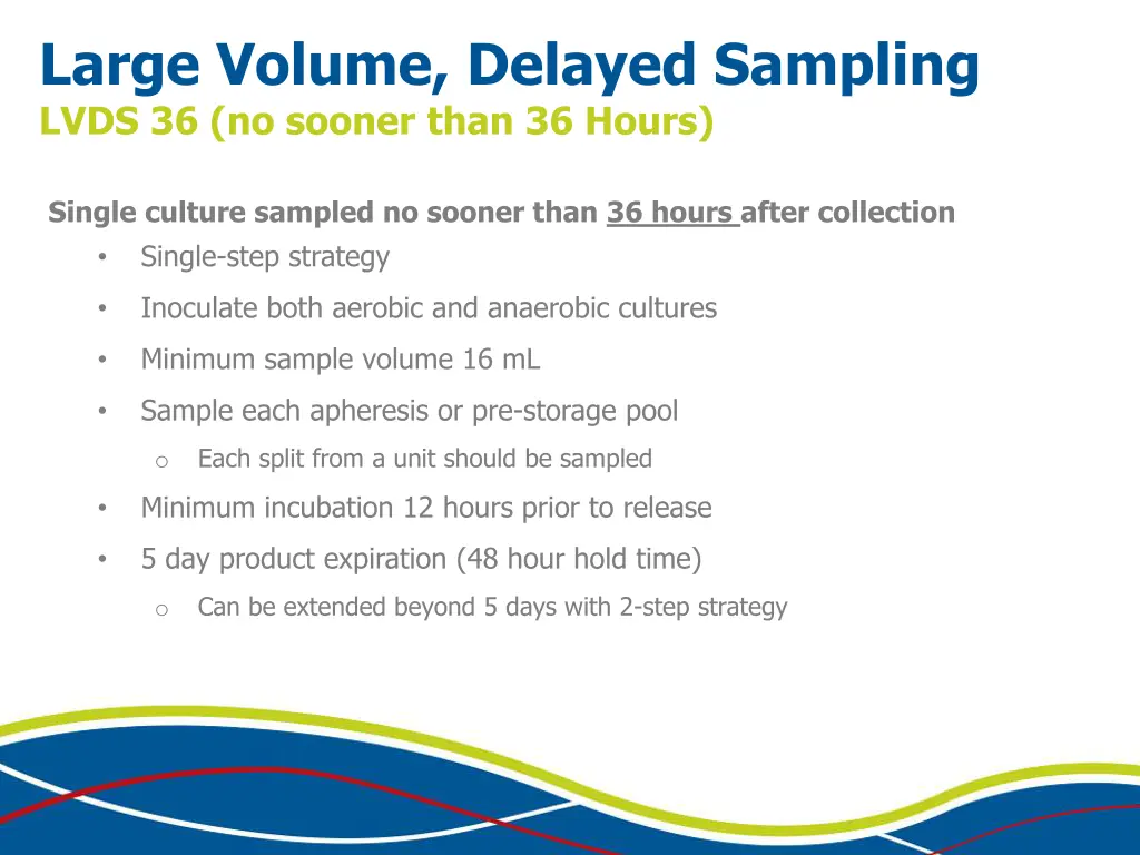 large volume delayed sampling lvds 36 no sooner