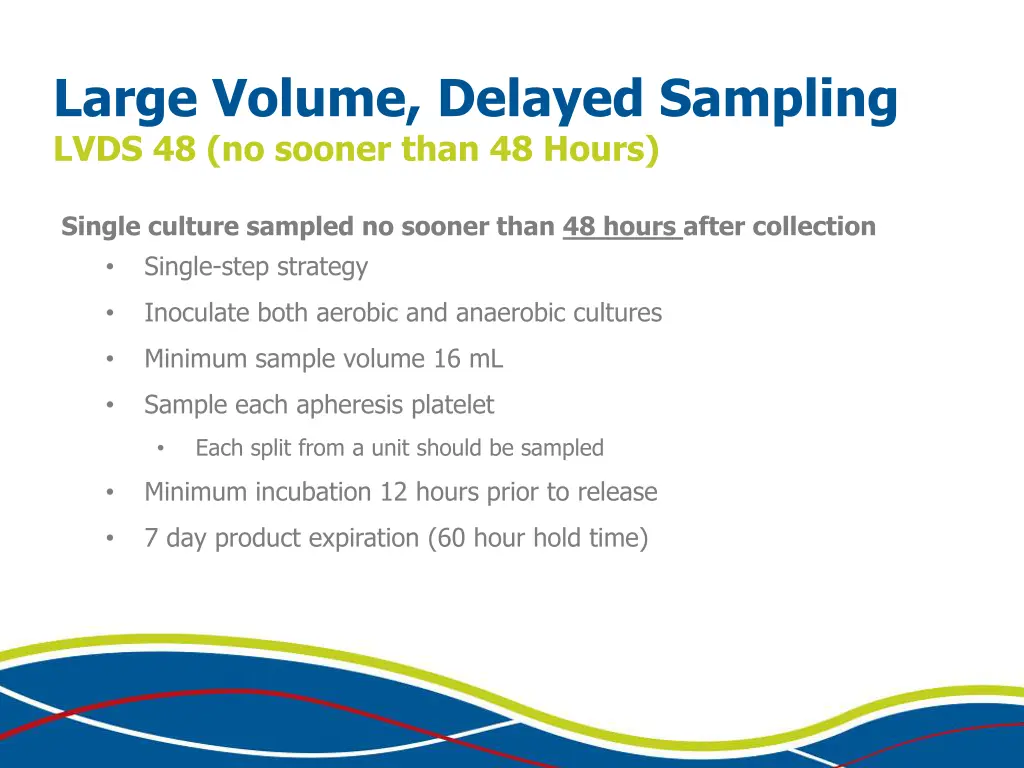 large volume delayed sampling lvds 48 no sooner