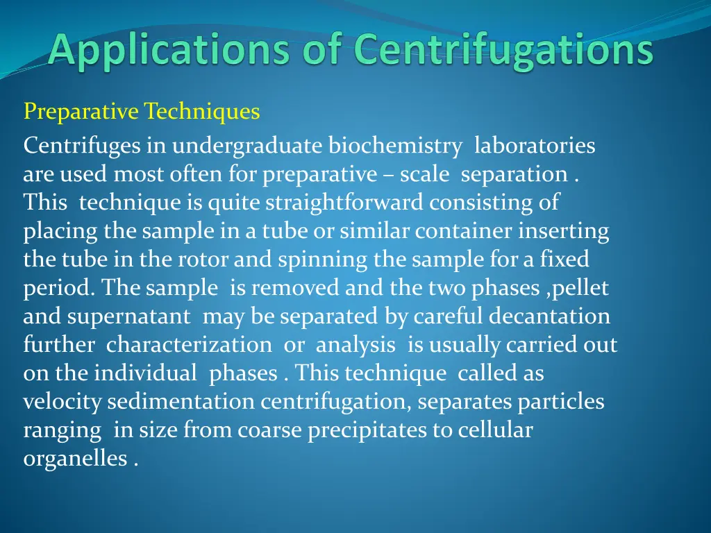 preparative techniques centrifuges