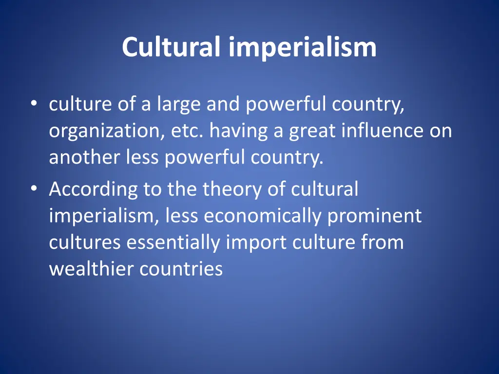 cultural imperialism