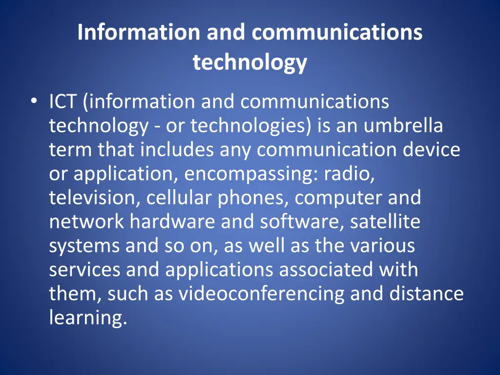 information and communications technology