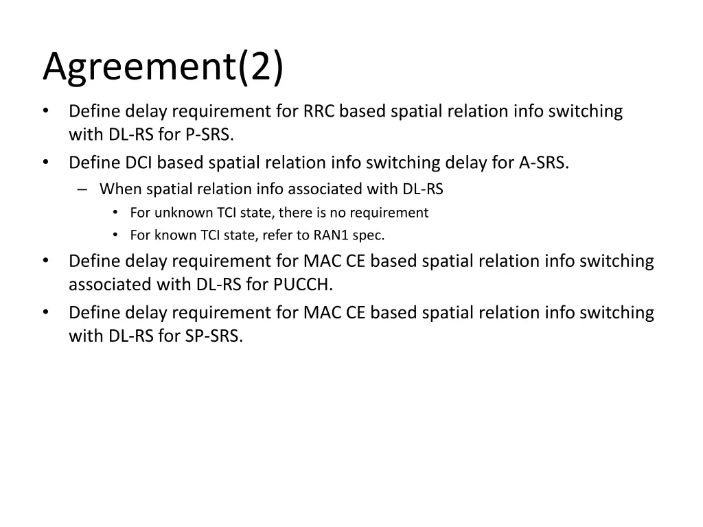 agreement 2 define delay requirement