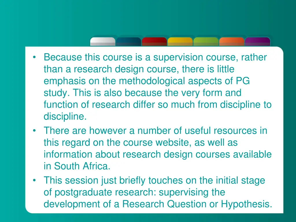 because this course is a supervision course